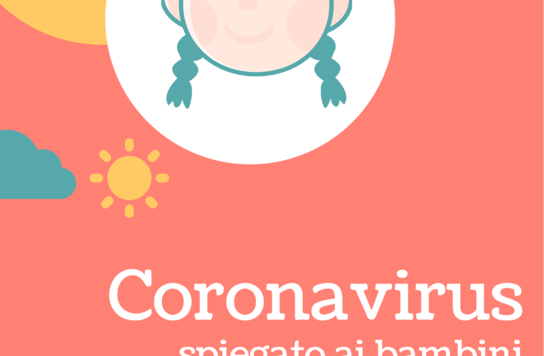 Coronavirus spiegato ai bambini: perchè stiamo a casa?